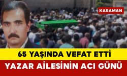 Yazar Ailesinin Acı Günü