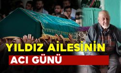 Yıldız Ailesinin Acı Günü