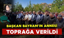 Ziraat Odası Başkanı Mehmet Bayram'ın annesi toprağa verildi