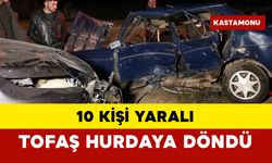 10 kişi yaralandı.. Tofaş hurdaya döndü