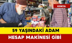 59 yaşındaki adam hesap makinesi gibi hesaplıyor