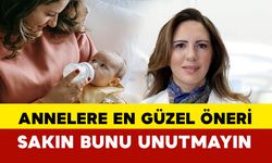 Bebeklerin gelişimi için en iyi besin kaynağı: Anne sütü