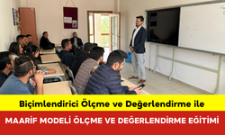 Biçimlendirici Ölçme ve Değerlendirme ile Maarif Modeli Ölçme ve Değerlendirme Eğitimi