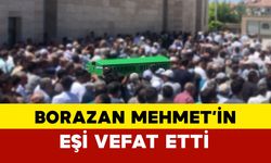 Borazan Mehmet'in eşi vefat etti