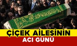 Çiçek Ailesinin Acı Günü