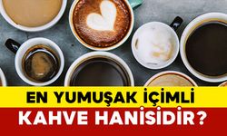 En yumuşak içimli kahve hangisi?