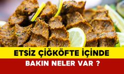 Etsiz Çiğköftenin İçine Ne Katılır?