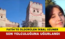 Fatih’te öldürülen İkbal Uzuner son yolculuğuna uğurlandı