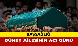 Güney Ailesinin Acı Günü