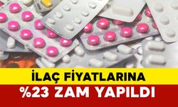 İlaç Fiyatlarına %23 Zam Yapıldı