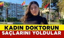 Kadın doktora hasta yakınlarından şiddet