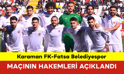 Karaman FK-Fatsa Belediyespor Maçının Hakemleri Açıklandı