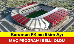 Karaman FK’nın Ekim Ayı Maç Programı Belli Oldu