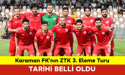 Karaman FK'nın ZTK 3. Eleme Turu Tarihi Belli Oldu