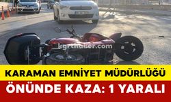 Karaman İl Emniyet Müdürlüğü Önünde Kaza: 1 Yaralı