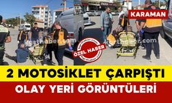 Karaman'da 2 motosiklet çarpıştı: 1 yaralı