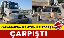 Karaman’da kamyon ile Tofaş kavşakta çarpıştı