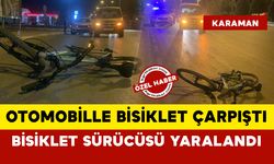 Karaman'da otomobille bisiklet çarpıştı: 1 yaralı