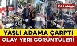 Karaman'da yaşlı adam kazada yaralandı