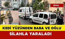 Kedi meselesinde baba ve oğul silahla yaralandı