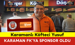 Karamanlı Köfteci Yusuf, Karaman FK’ya Sponsor Oldu