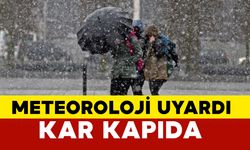 Meteoroloji uyardı: Kar kapıda