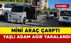 Mini araç çarptı: yaşlı adam ağır yaralandı