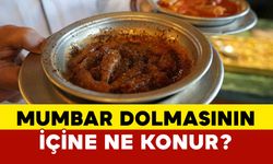 Mumbar dolmasının içine ne konur?