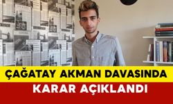 Şarkıcı Çağatay Akman davasında karar son dakika