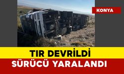 Tır devrildi sürücü yaralandı