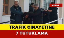 Trafik tartışması cinayetle bitmişti: 7 kişi tutuklandı