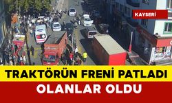 Traktörün freni patladı olanlar oldu...