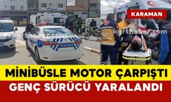 Transporter minibüsle motor çarpıştı: 1 yaralı