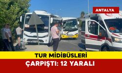 Tur midibüsleri çarpıştı: 12 yaralı