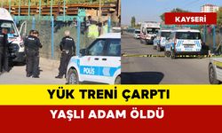 Yük treni çarptı: yaşlı adam öldü