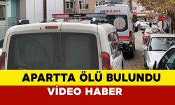 28 yaşındaki genç kaldığı apartta ölü bulundu (Video Haber)