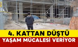 4'üncü Kattan Düştü: Ağır Yaralandı