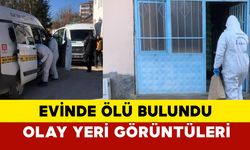 55 yaşındaki adam evinde ölü bulundu: Elazığ'da acı olay