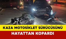 Adana'da kaza motosiklet sürücüsünü hayattan kopardı