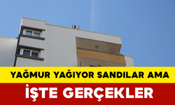 Adana'da Yağmur Yağdı Sandılar Gerçek Başka Çıktı