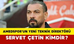 Amedspor’un Yeni Teknik Direktörü Servet Çetin kimdir?