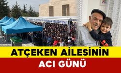 Atçeken Ailesinin Acı Günü