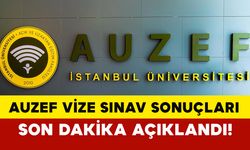 AUZEF Vize Sınav Sonuçları Açıklandı! 2024 Sonuç Sorgulama Detayları