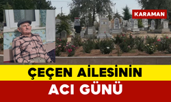 Çeçen Ailesinin Acı Günü