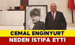 Cemal Enginyurt Neden İstifa Etti