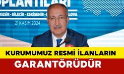 Erkılınç: Kurumumuz resmî ilan hakedişlerinin garantörüdür