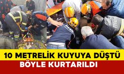 Hatay'da 10 metre kuyuya düştü böyle kurtarıldı