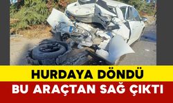 Hurdaya dönen araçtan sağ çıktı