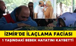 İzmir’de İlaçlama Faciası: 1 Yaşındaki Bebek Hayatını Kaybetti