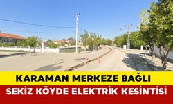 Karaman Merkeze Bağlı 8 Köyde Elektrik Kesintisi